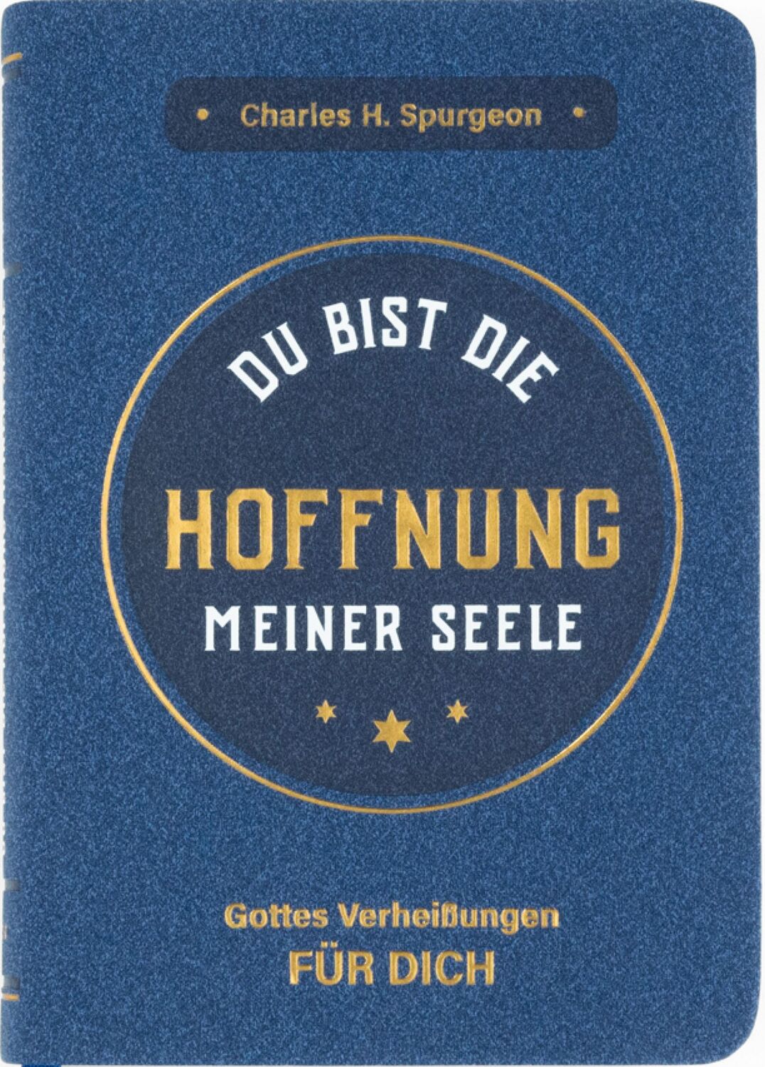 Cover: 9783947978854 | Du bist die Hoffnung meiner Seele | Gottes Verheißungen für dich