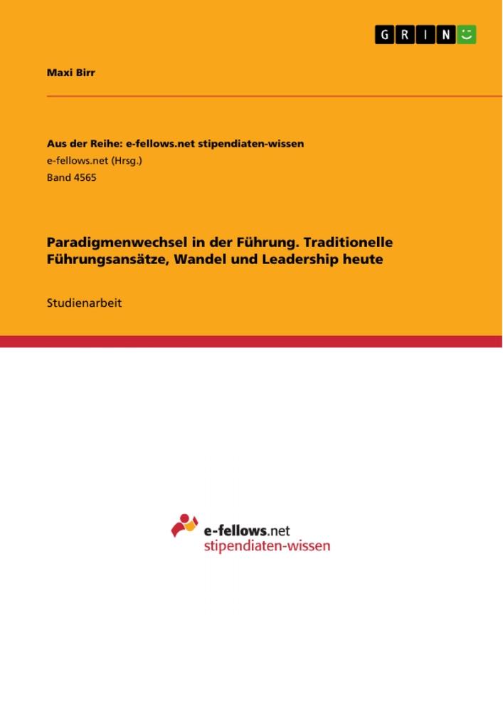 Cover: 9783346482662 | Paradigmenwechsel in der Führung. Traditionelle Führungsansätze,...