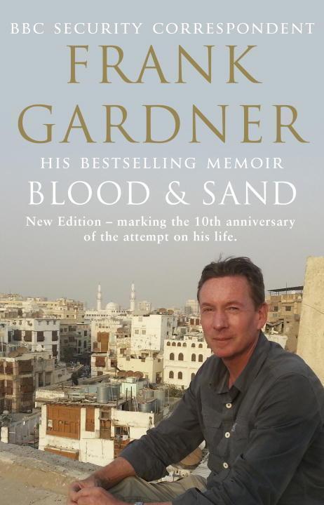 Cover: 9780857502438 | Blood and Sand | Frank Gardner | Taschenbuch | Englisch | 2014