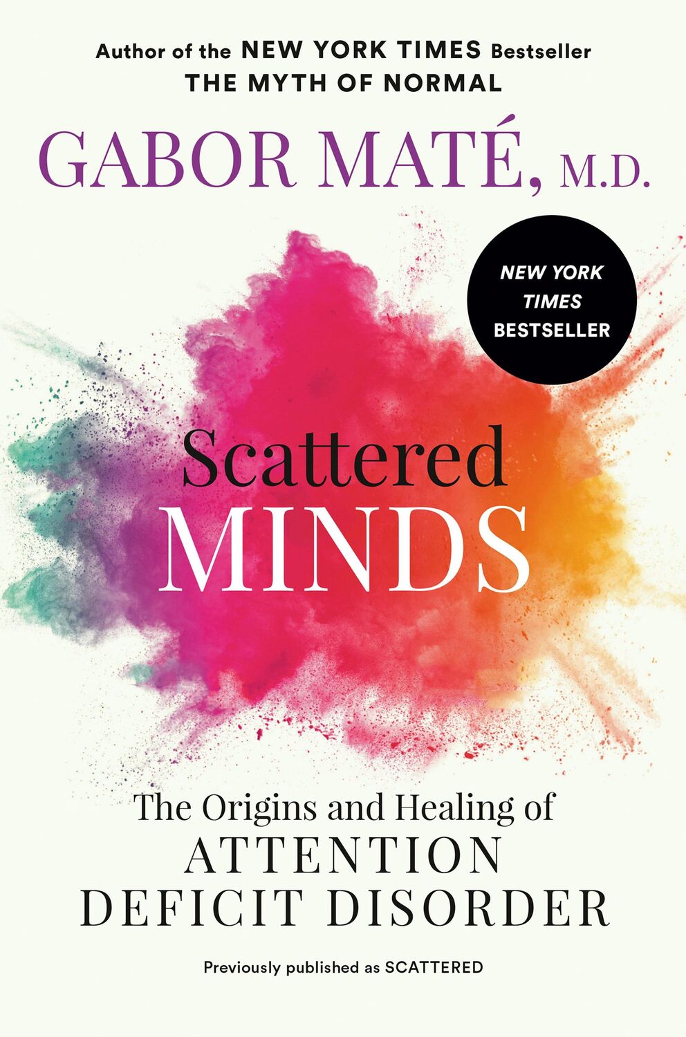 Cover: 9780593714379 | Scattered Minds | Gabor Maté | Taschenbuch | Englisch | 2023