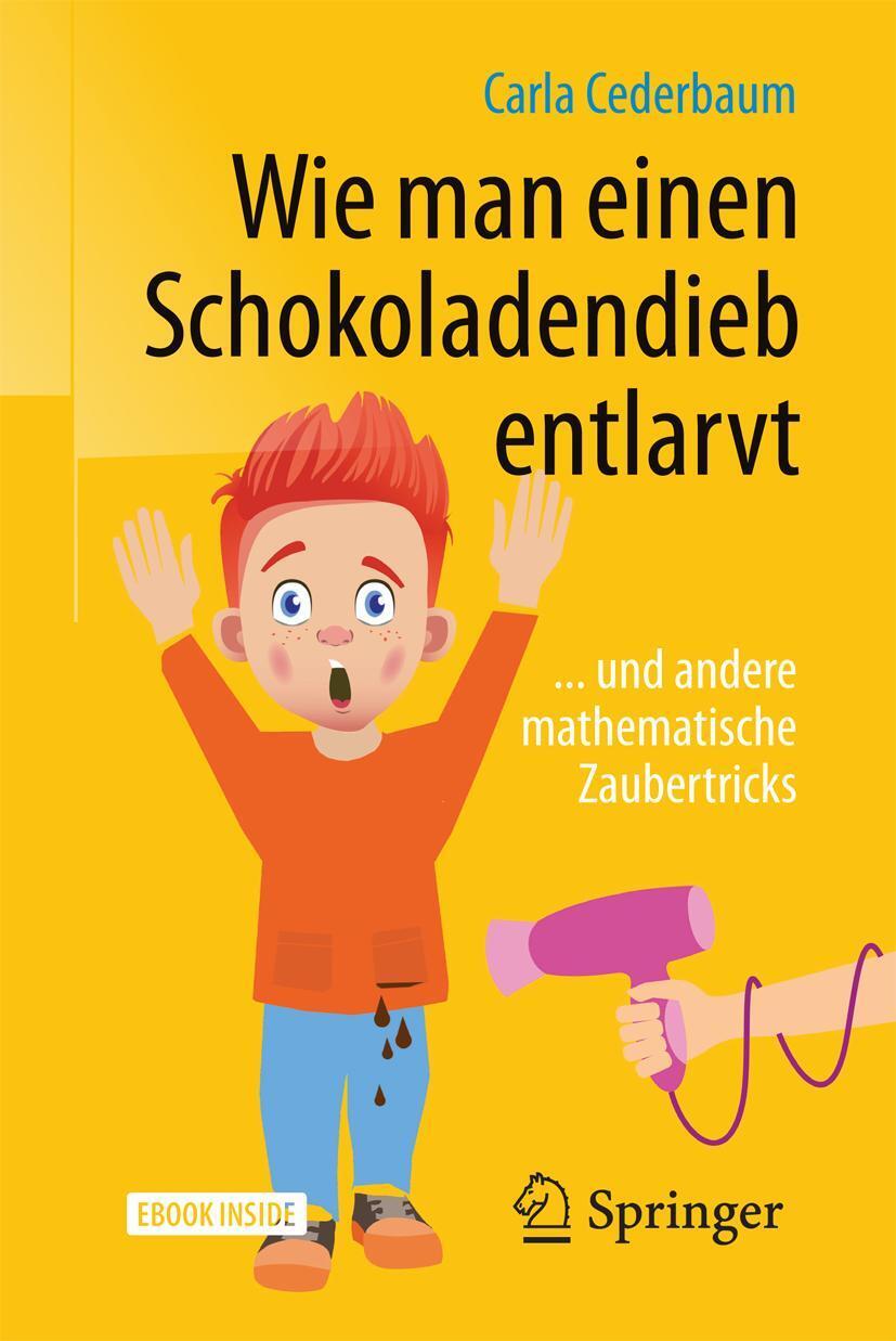 Cover: 9783662561423 | Wie man einen Schokoladendieb entlarvt | Carla Cederbaum | Bundle