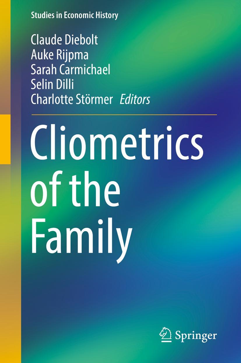 Cover: 9783319994796 | Cliometrics of the Family | Claude Diebolt (u. a.) | Buch | vi | 2019