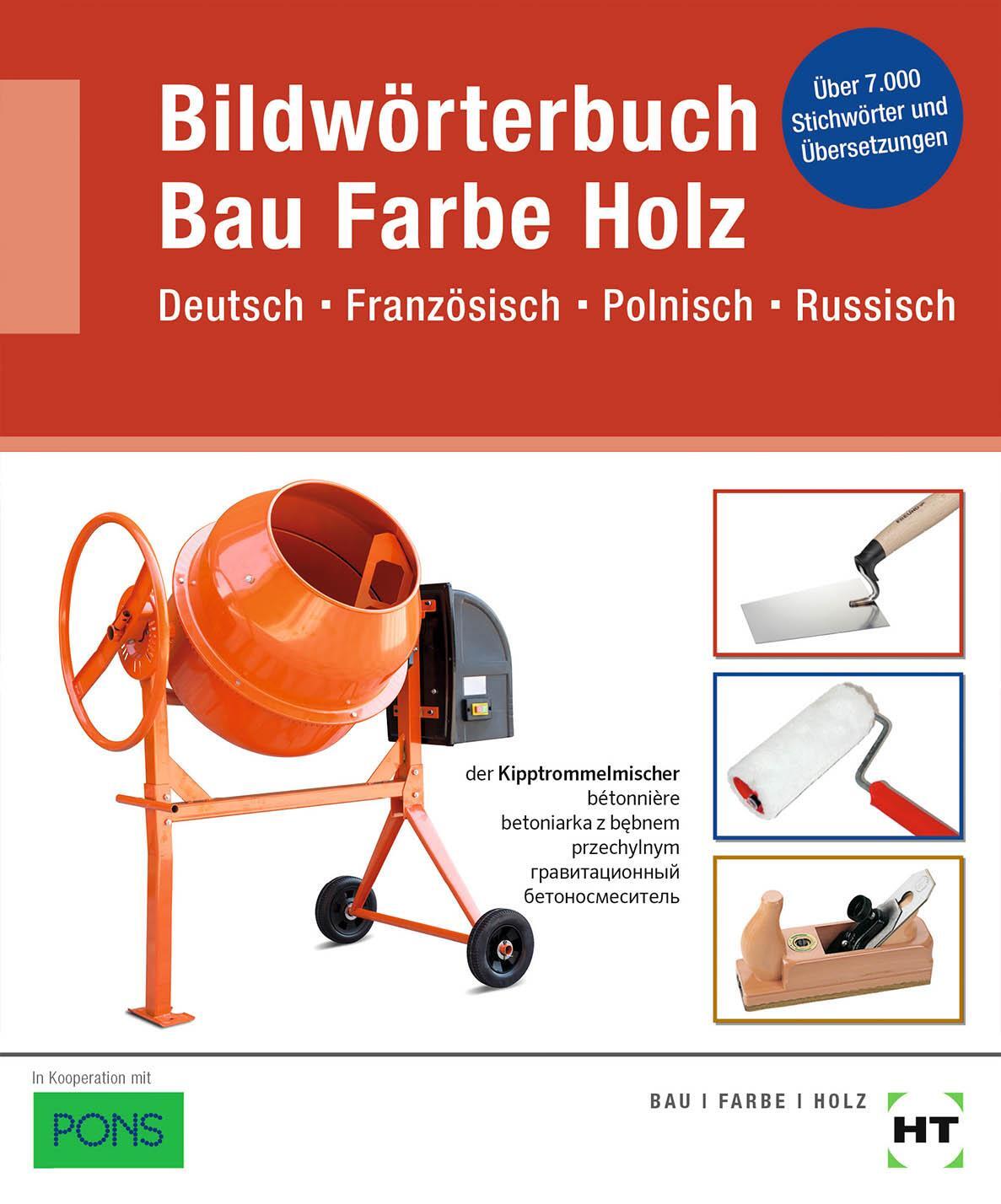 Cover: 9783582900630 | eBook inside: Buch und eBook Bildwörterbuch Bau Farbe Holz | Buch