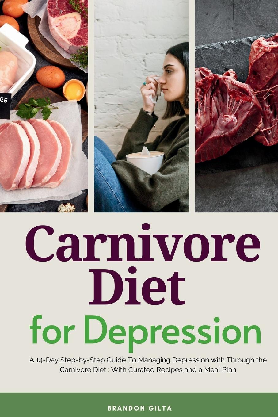 Cover: 9798869313232 | Carnivore Diet For Depression | Brandon Gilta | Taschenbuch | Englisch