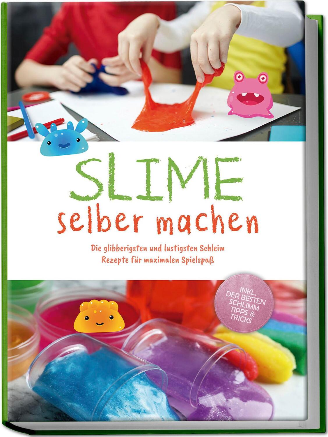 Cover: 9783757610456 | Slime selber machen: Die glibberigsten und lustigsten Schleim...