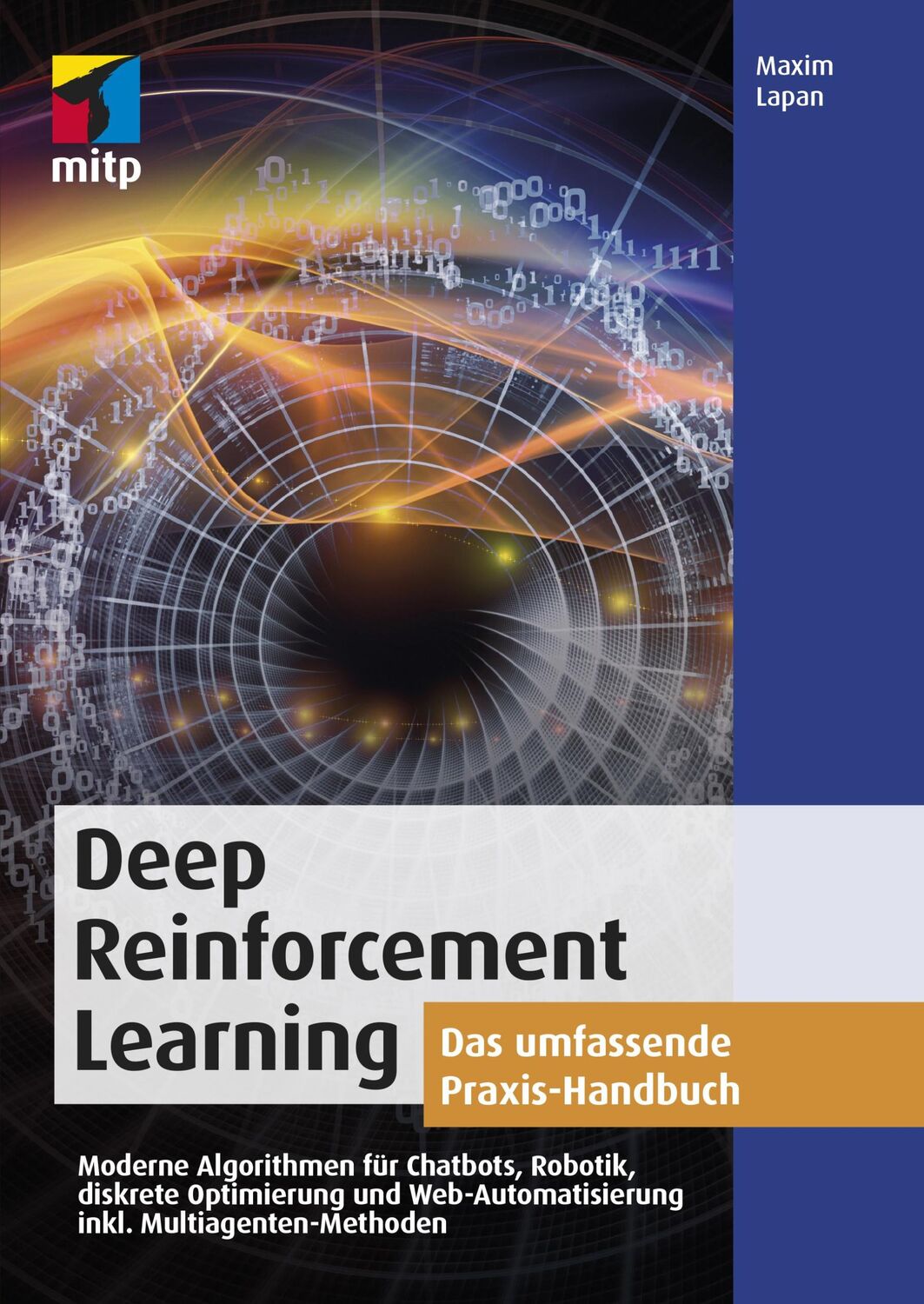 Cover: 9783747500361 | Deep Reinforcement Learning | Maxim Lapan | Taschenbuch | 768 S.