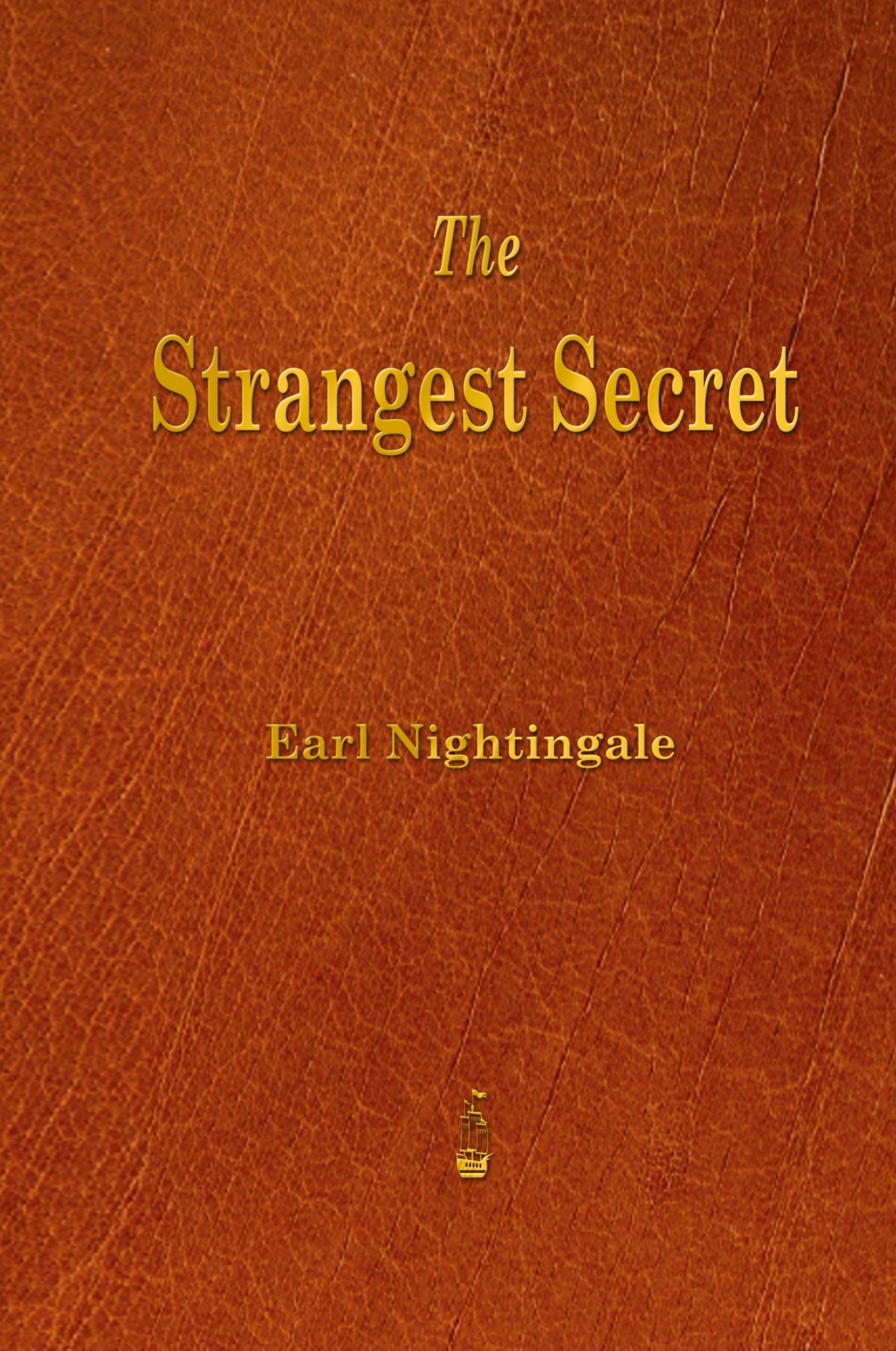 Cover: 9781603868020 | Strangest Secret | Earl Nightingale | Buch | Englisch | 2013