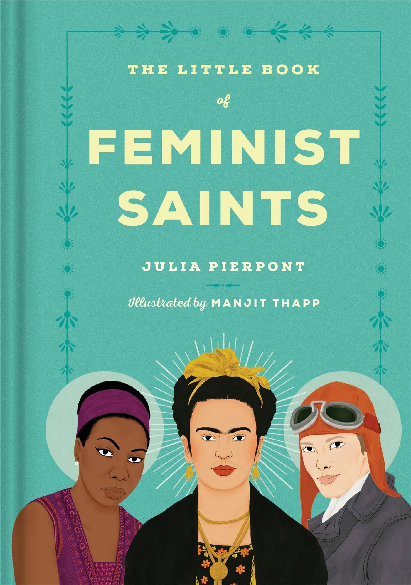 Cover: 9780349011271 | The Little Book of Feminist Saints | Julia Pierpont | Buch | 198 S.