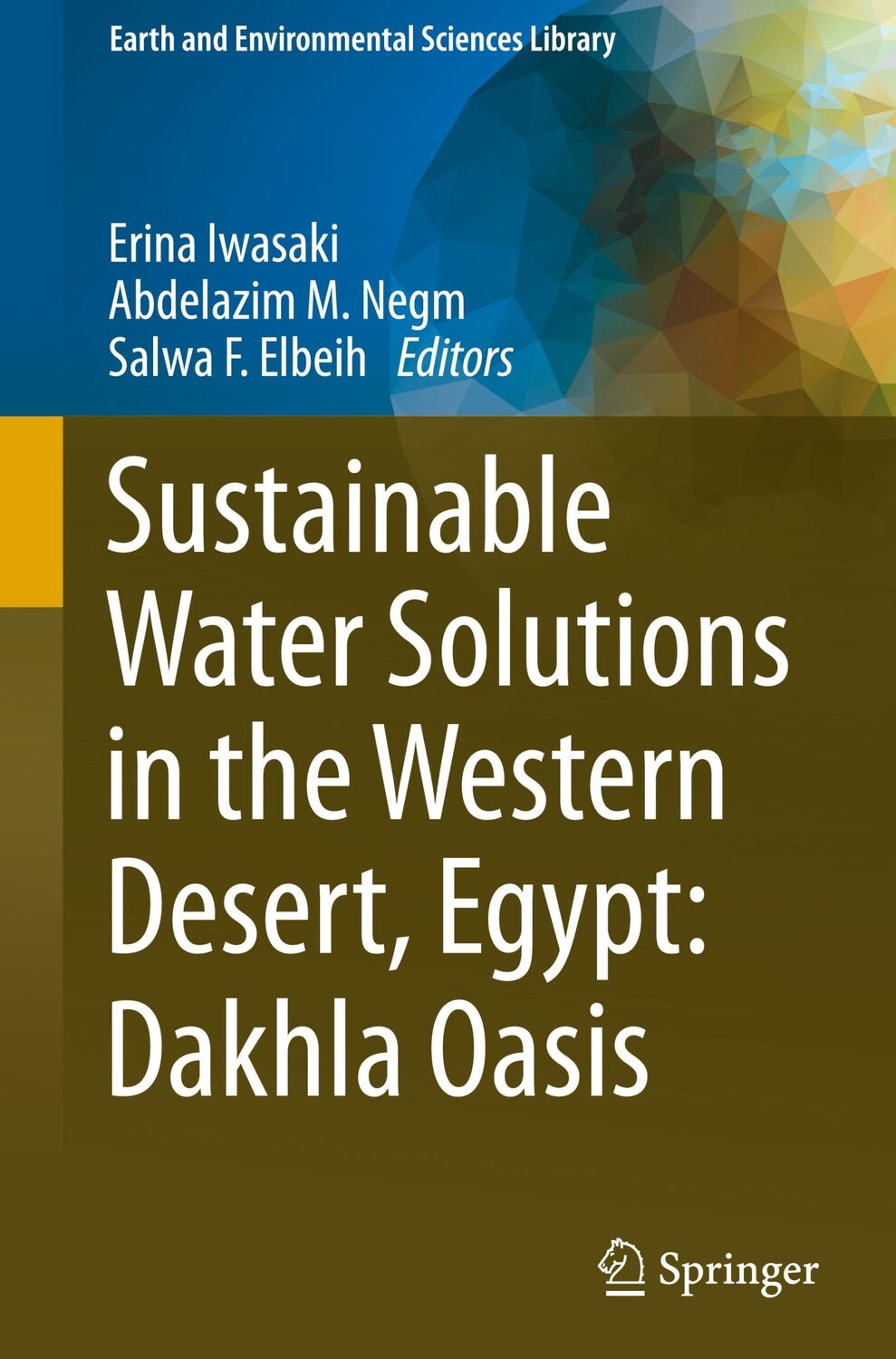 Cover: 9783030640040 | Sustainable Water Solutions in the Western Desert, Egypt: Dakhla Oasis