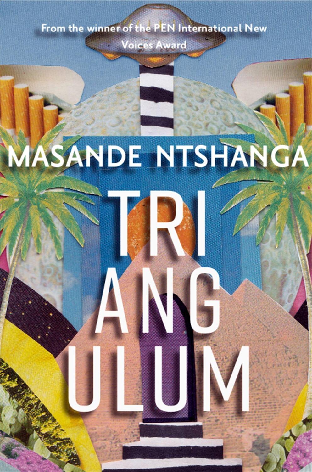 Cover: 9781909762954 | Triangulum | Masande Ntshanga | Taschenbuch | Kartoniert / Broschiert