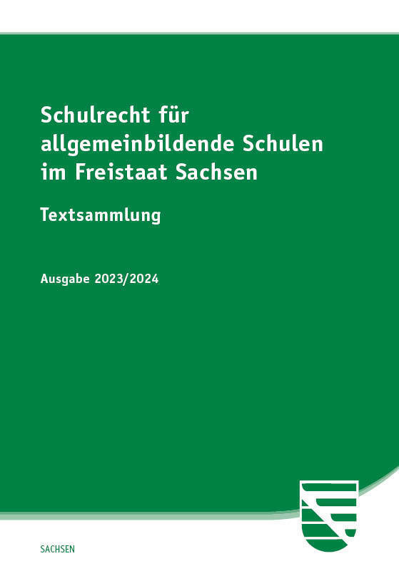 Cover: 9783949409240 | Schulrecht für allgemeinbildende Schulen im Freistaat Sachsen | Buch