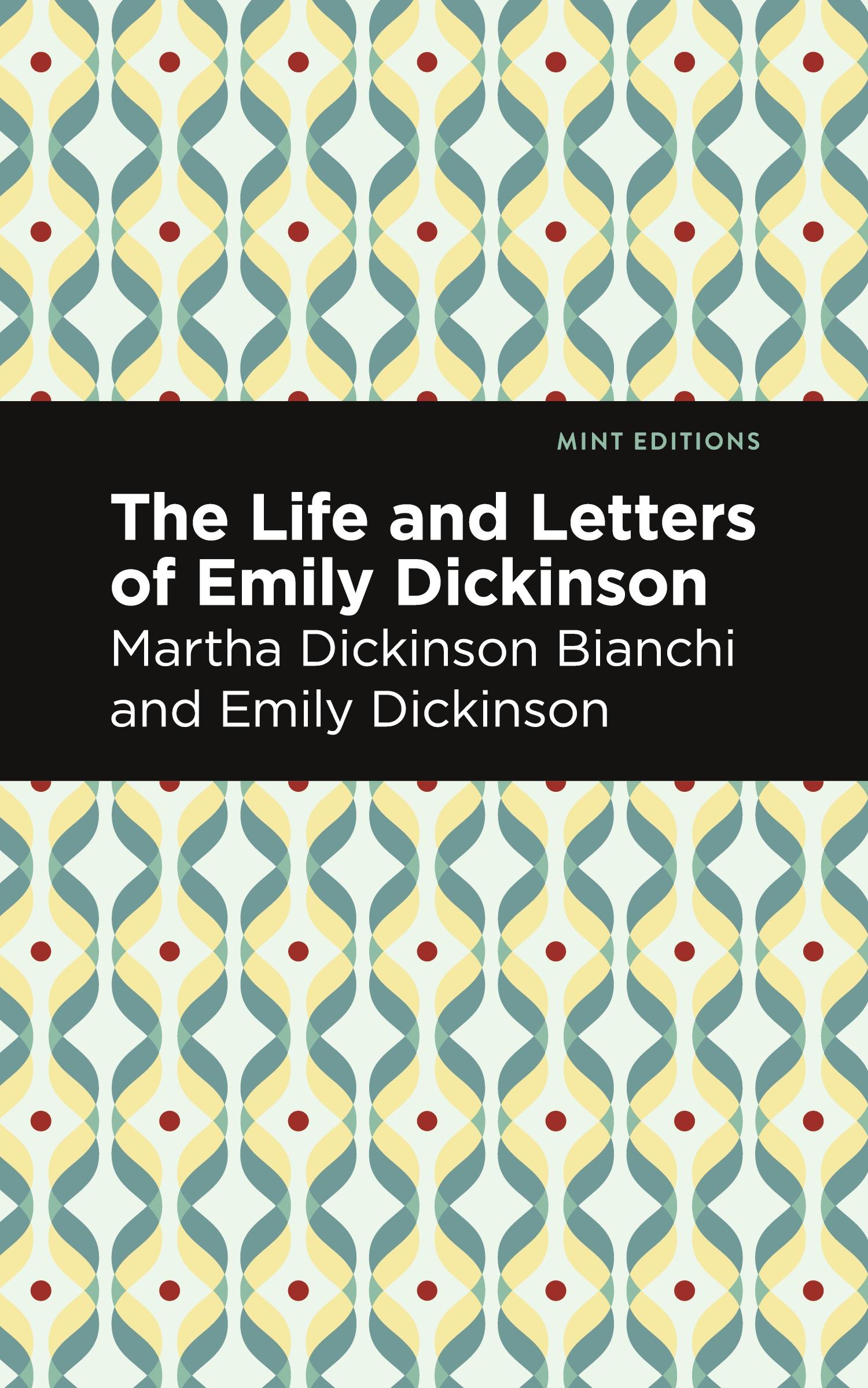 Cover: 9781513212128 | Life and Letters of Emily Dickinson | Martha Dickinson Bianchi | Buch