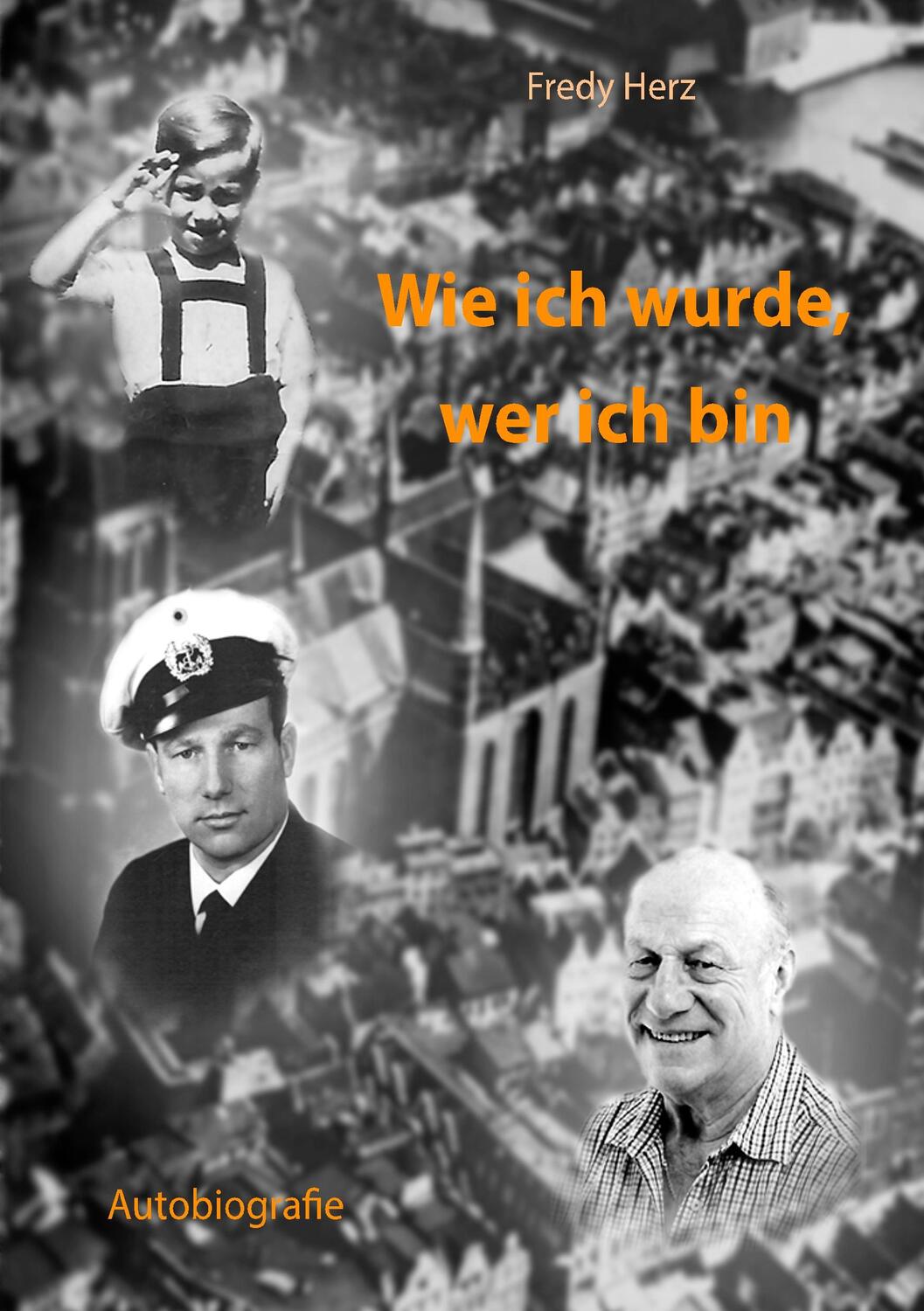 Cover: 9783740753795 | Wie ich wurde, wer ich bin | Fredy Herz | Taschenbuch | Paperback