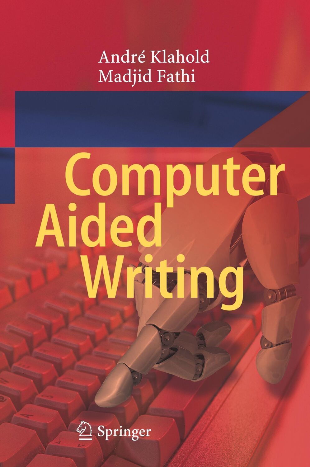 Cover: 9783030274382 | Computer Aided Writing | Madjid Fathi (u. a.) | Buch | xiii | Englisch