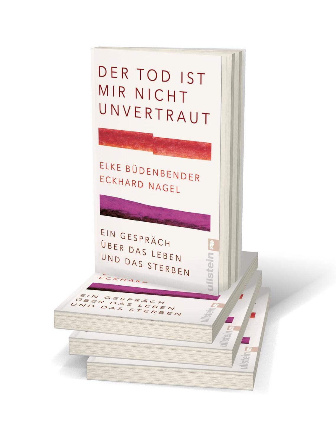 Bild: 9783548067766 | Der Tod ist mir nicht unvertraut | Elke Büdenbender (u. a.) | Buch