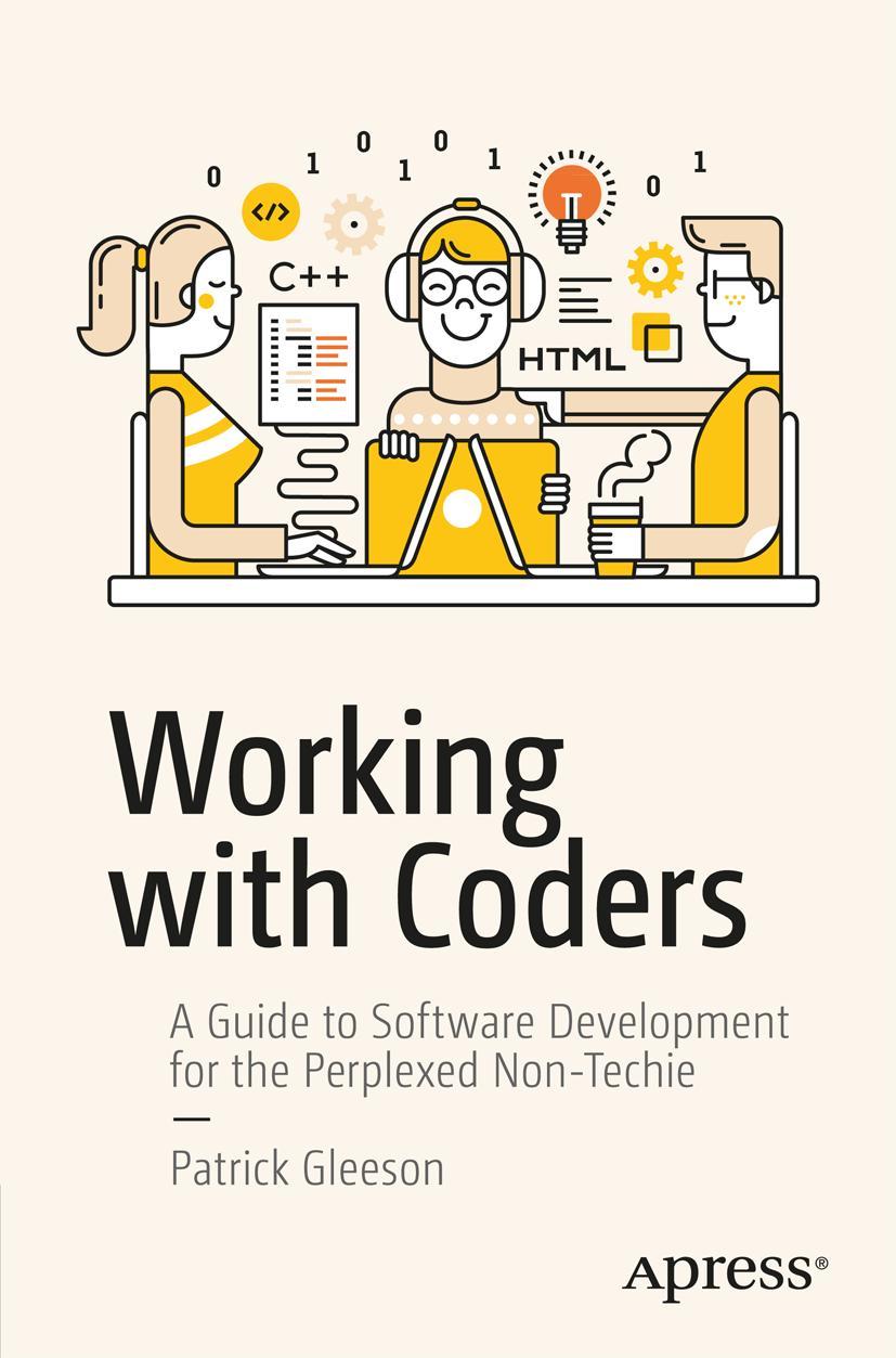 Cover: 9781484227008 | Working with Coders | Patrick Gleeson | Taschenbuch | xiv | Englisch