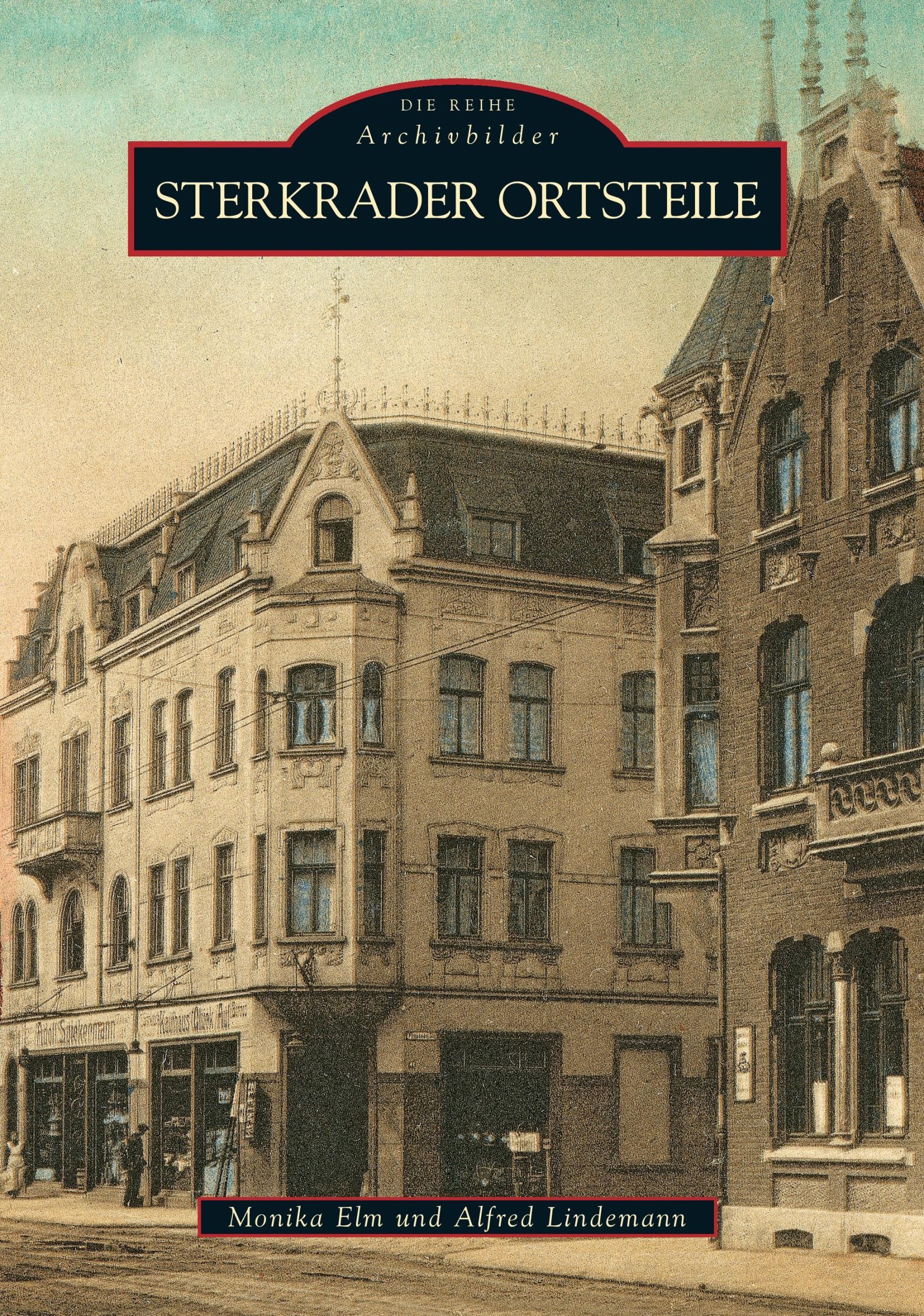 Cover: 9783866807341 | Sterkrader Ortsteile | Alfred Lindemann | Taschenbuch | Paperback