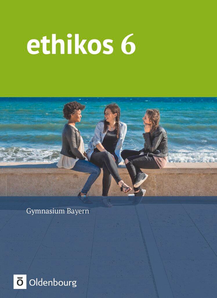 Cover: 9783637017887 | Ethikos 6. Jahrgangsstufe - Gymnasium Bayern - Schülerbuch | Winter