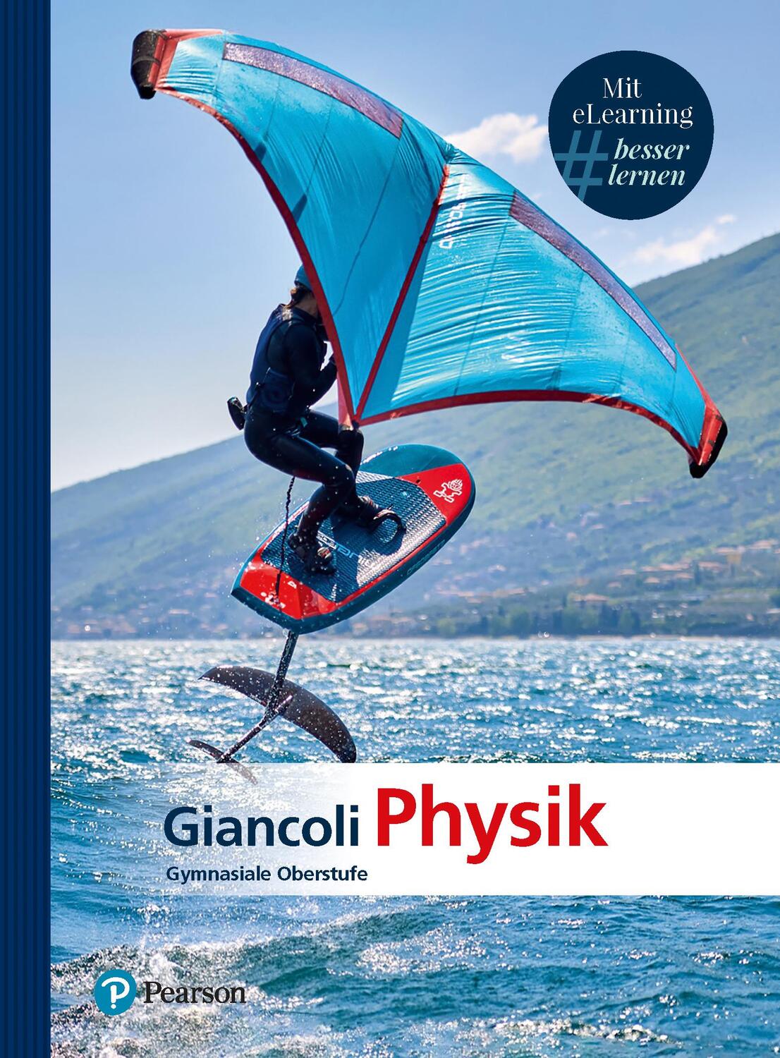 Cover: 9783868949155 | Giancoli Physik. Gymnasiale Oberstufe | Douglas C. Giancoli | Bundle