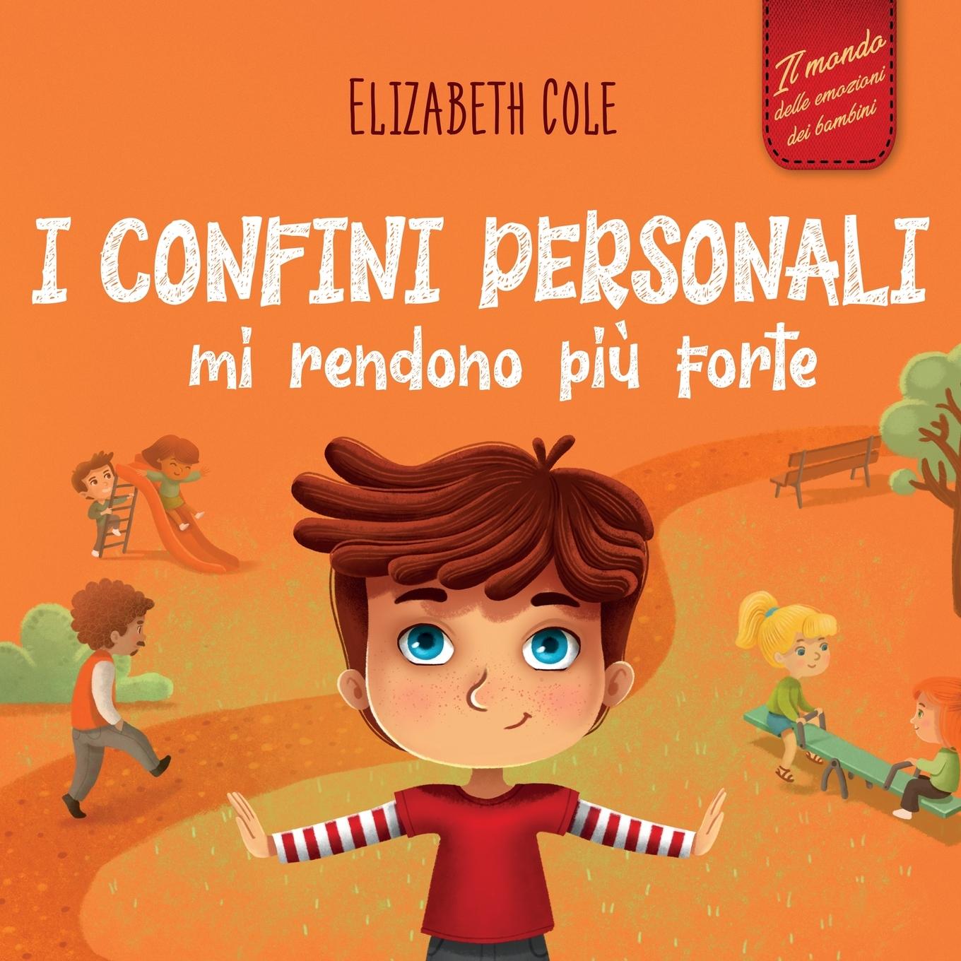 Cover: 9781957457475 | I confini personali mi rendono più forte | Elizabeth Cole | Buch