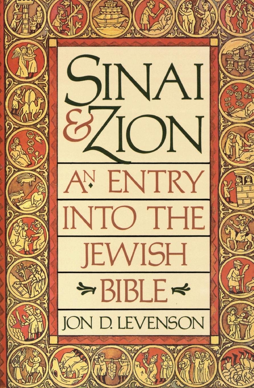 Cover: 9780062548283 | Sinai and Zion | Jon D Levenson | Taschenbuch | Englisch | 2020