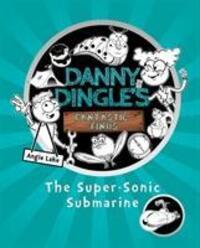 Cover: 9781782262602 | The Super-Sonic Submarine | Angie Lake | Taschenbuch | Englisch | 2016