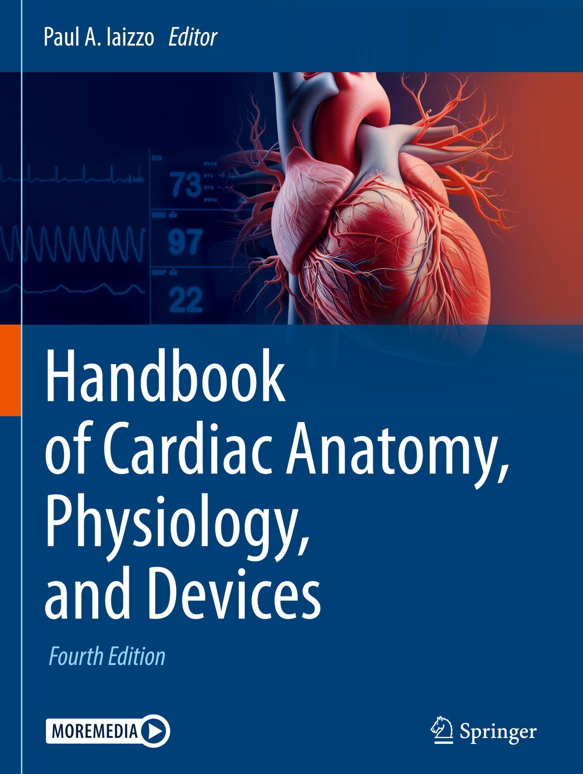 Cover: 9783031725807 | Handbook of Cardiac Anatomy, Physiology, and Devices | Paul A. Iaizzo