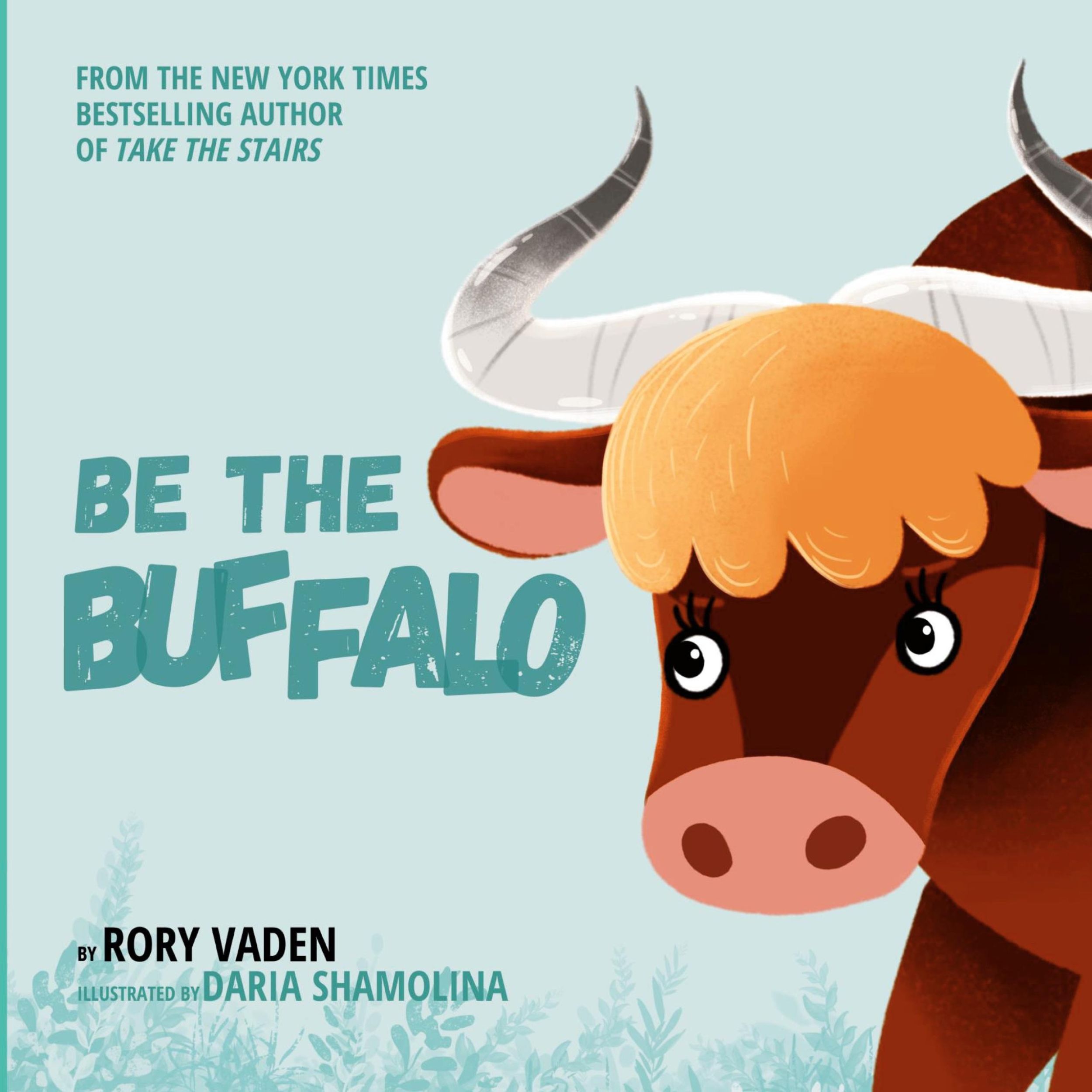 Cover: 9798989663217 | Be The Buffalo | Rory Vaden | Buch | Englisch | 2023