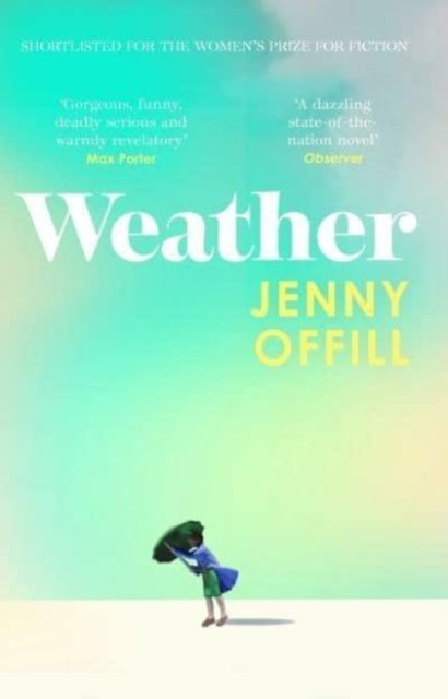 Cover: 9781783789337 | Weather | Jenny Offill | Taschenbuch | Englisch | 2023 | Granta Books