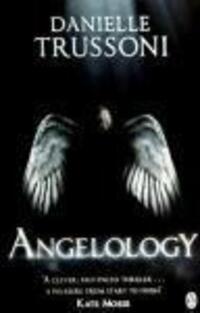 Cover: 9780141044408 | Angelology | Danielle Trussoni | Taschenbuch | Kartoniert / Broschiert