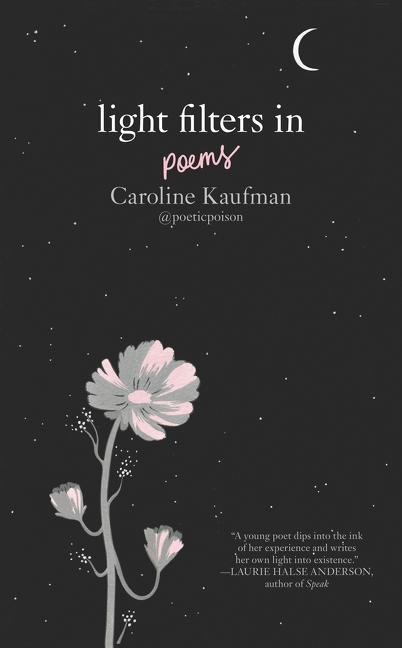 Cover: 9780062844682 | Light Filters In | Poems | Caroline Kaufman | Buch | Gebunden | 2018