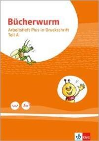 Cover: 9783123107702 | Bücherwurm Fibel. Arbeitsheft PLUS Druckschrift mit Schreibtabelle...