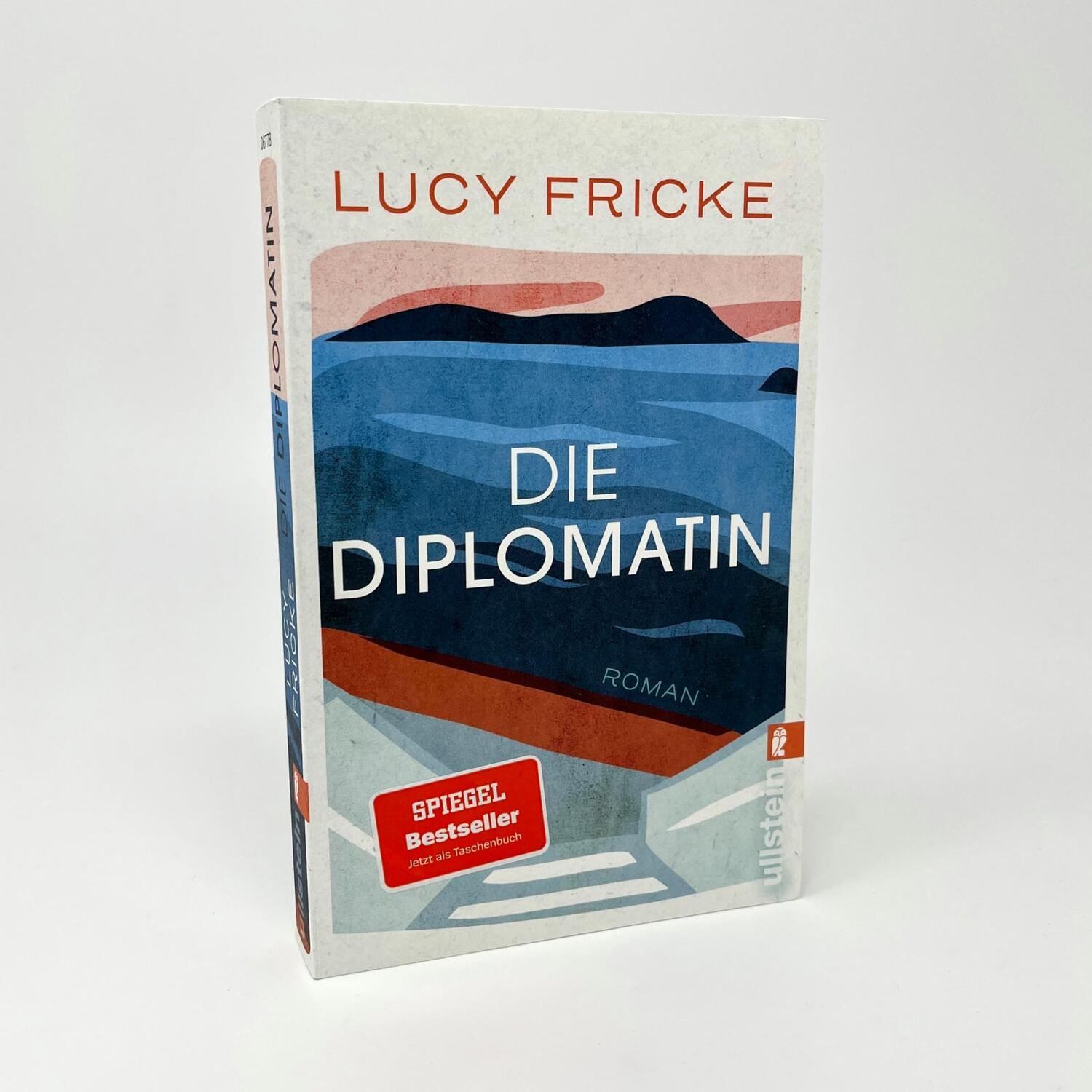 Bild: 9783548067780 | Die Diplomatin | Lucy Fricke | Taschenbuch | 256 S. | Deutsch | 2023