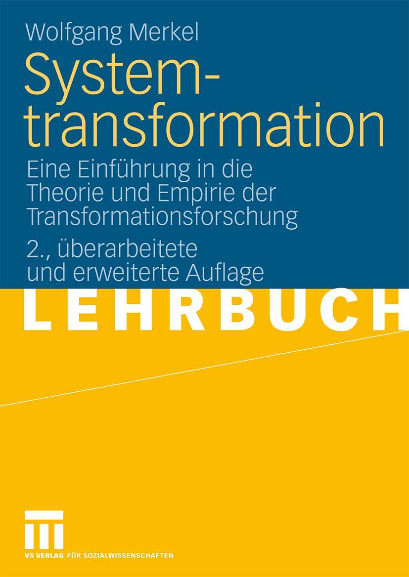 Cover: 9783531145594 | Systemtransformation | Wolfgang Merkel | Taschenbuch | 561 S. | 2009