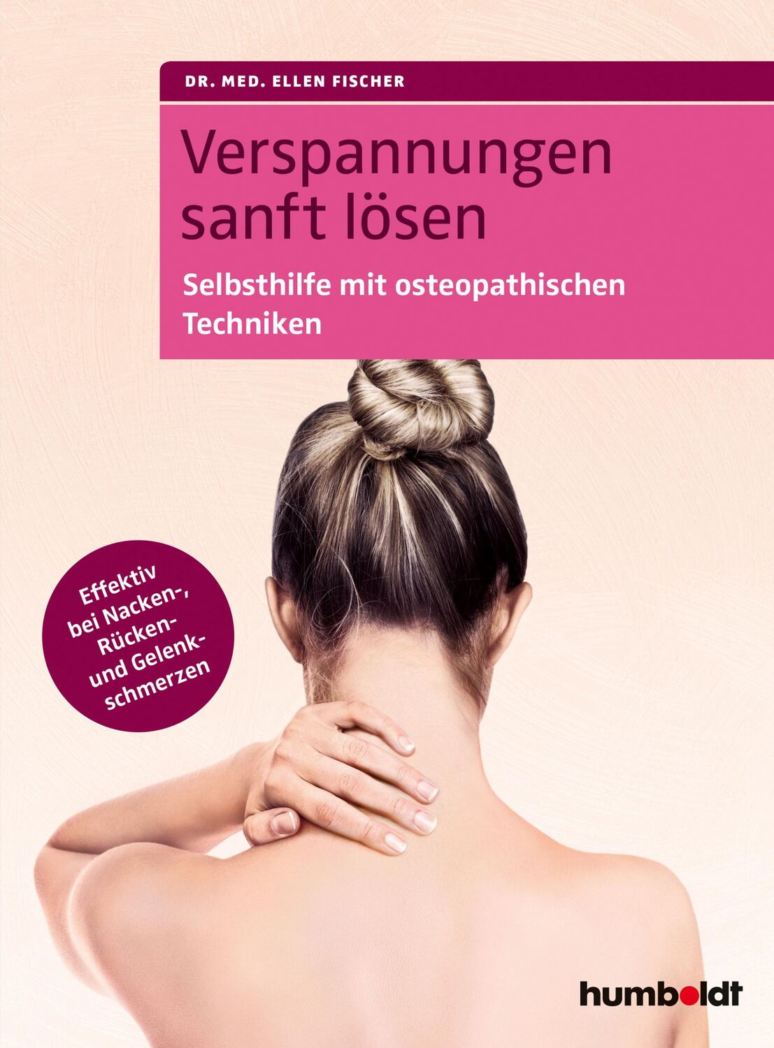 Cover: 9783869103266 | Verspannungen sanft lösen | Ellen Fischer | Taschenbuch | 169 S.