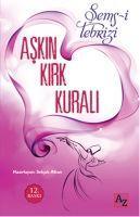 Cover: 9786054812141 | Askin Kirk Kurali | Sems-I Tebrizi | Taschenbuch | Türkisch | 2015