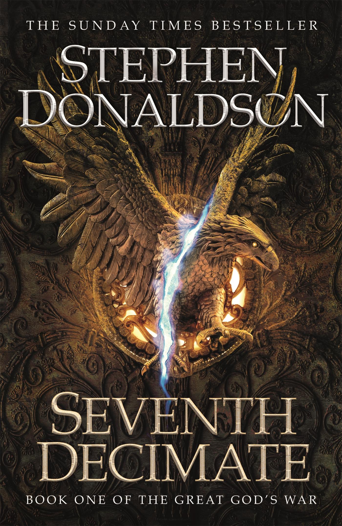 Cover: 9781473221680 | Seventh Decimate | The Great God's War Book One | Stephen Donaldson