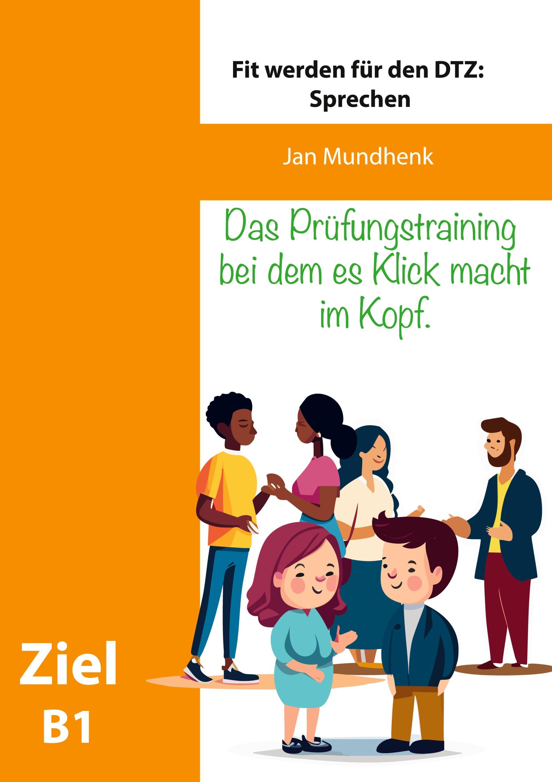 Cover: 9783769317251 | Fit werden für den DTZ: Sprechen | Jan Mundhenk | Taschenbuch | 66 S.