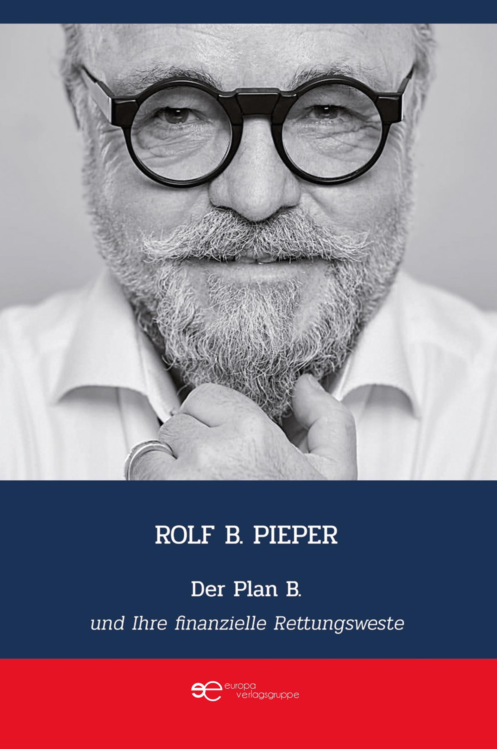 Cover: 9791257030742 | DER PLAN B UND IHRE FINANZIELLE RETTUNGSWESTE | Pieper Rolf B. | Buch