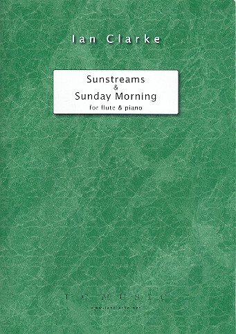 Cover: 9790708077015 | Sunstreams and Sunday Morning | Ian Clarke | Buch | EAN 9790708077015