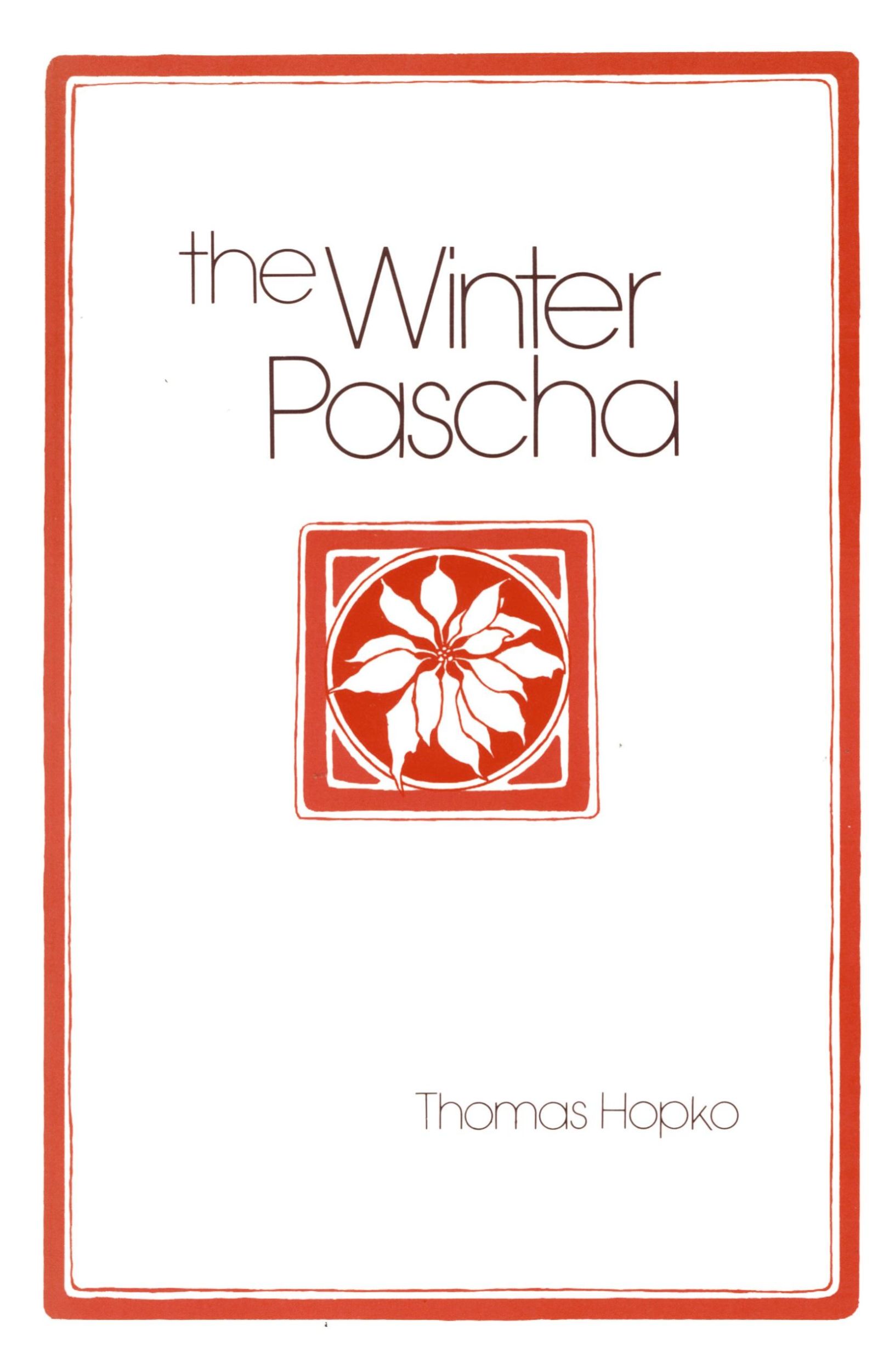 Cover: 9780881410259 | Winter Pascha | Readings for the Christmas-Epiphany Season | Hopko