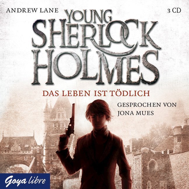 Cover: 9783833731174 | Young Sherlock Holmes - Das Leben ist tödlich, 3 Audio-CDs | Lane | CD