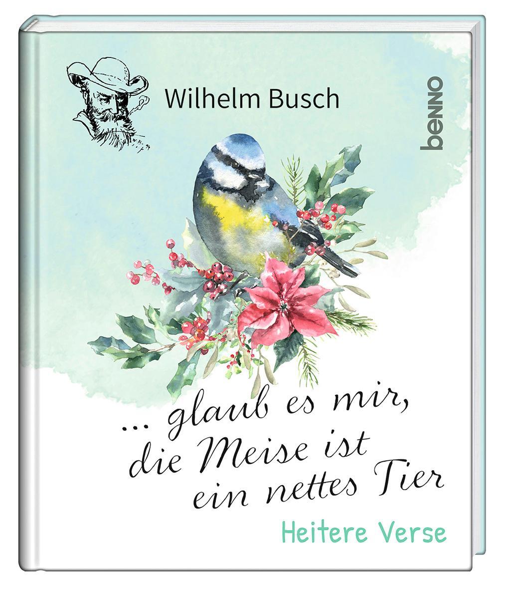 Cover: 9783746264370 | ... glaub es mir, die Meise ist ein nettes Tier | Heitere Verse | Buch