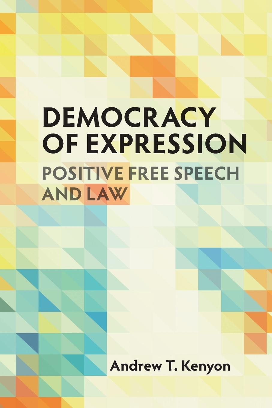 Cover: 9781108731898 | Democracy of Expression | Andrew T. Kenyon | Taschenbuch | Paperback