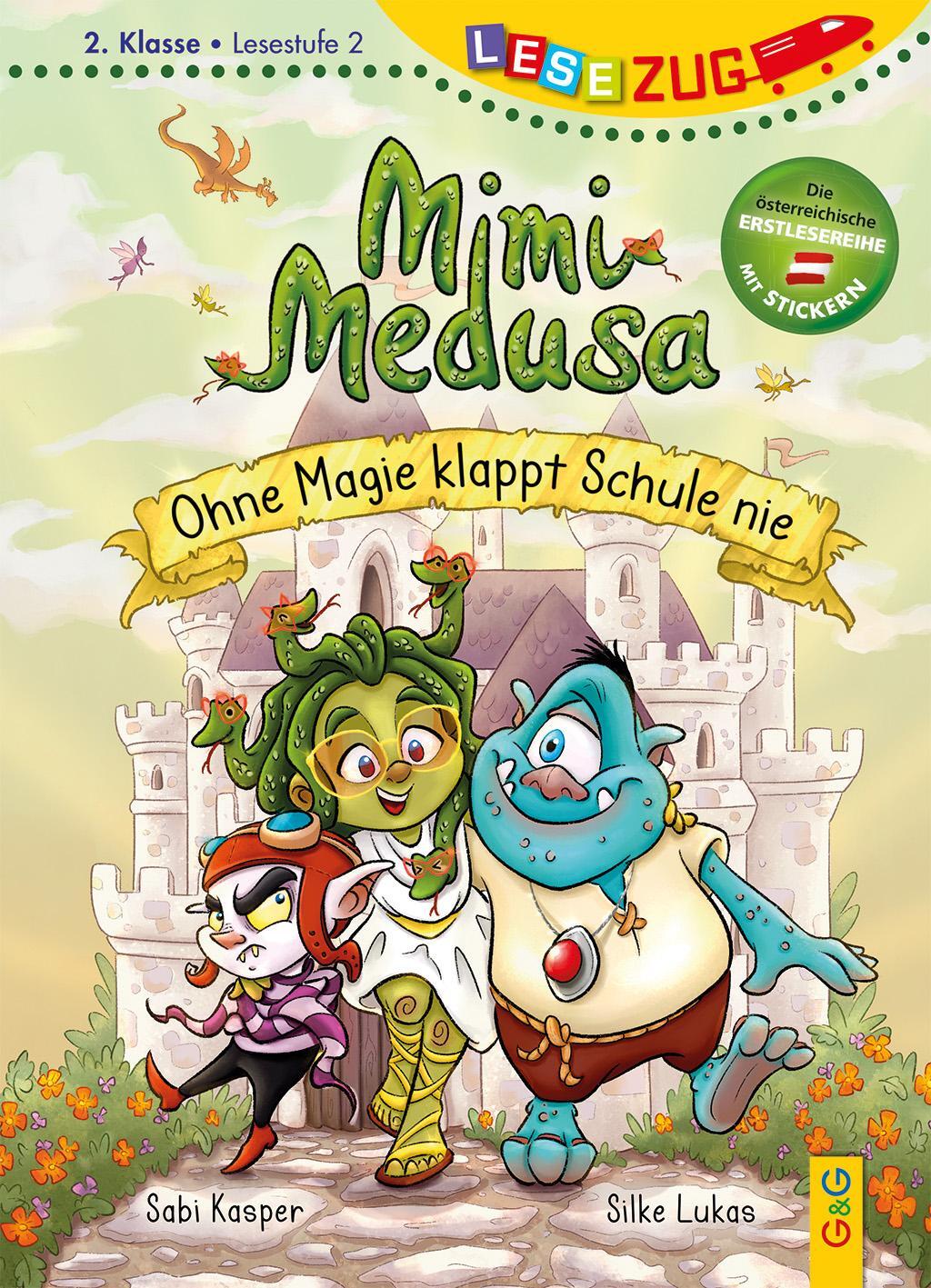 Cover: 9783707426335 | LESEZUG/2. Klasse - Lesestufe 2: Mimi Medusa - Ohne Magie klappt...