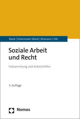 Cover: 9783756000708 | Soziale Arbeit und Recht | Fallsammlung und Arbeitshilfen | Buch