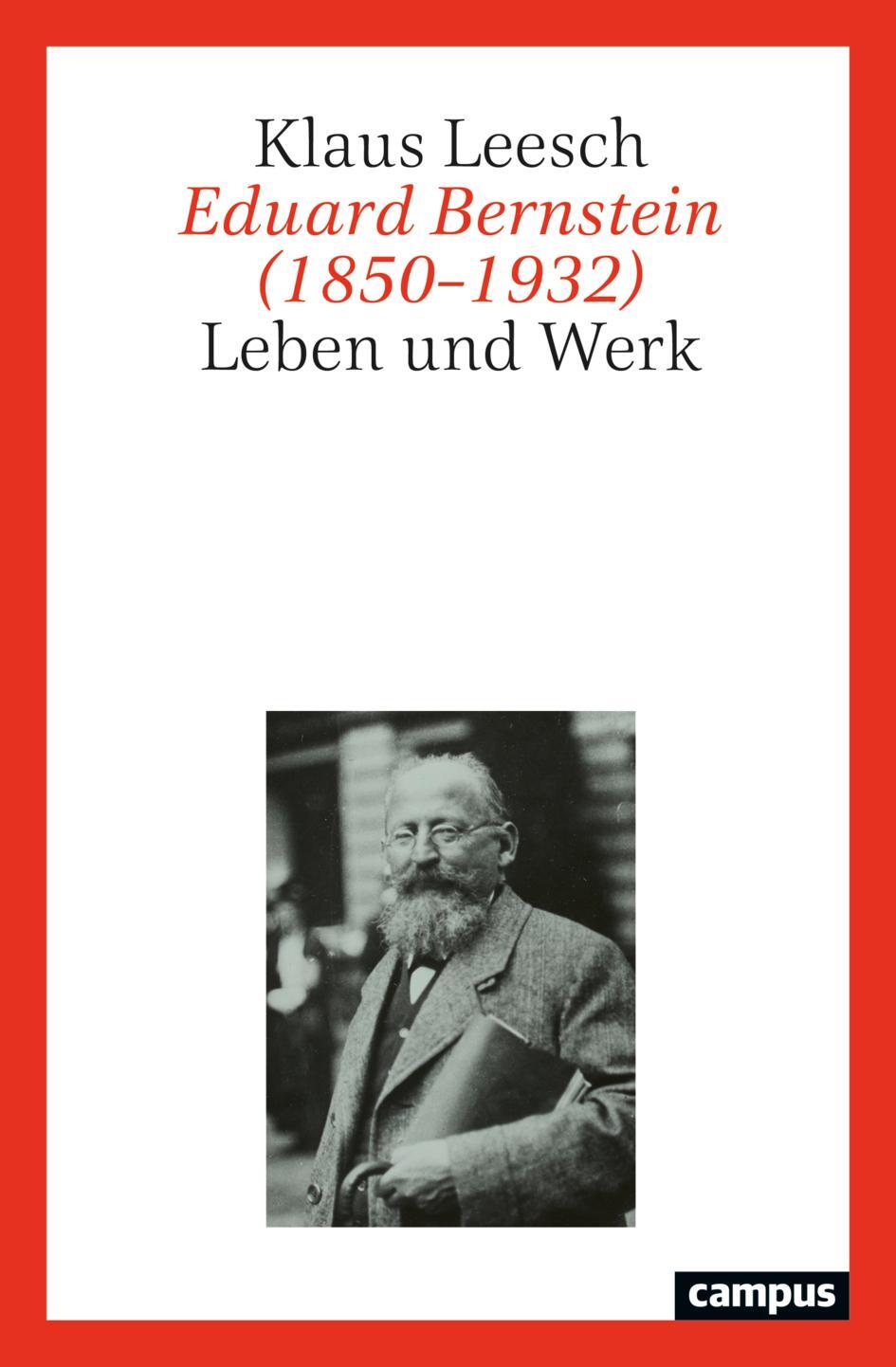 Cover: 9783593519418 | Eduard Bernstein (1850-1932) | Leben und Werk | Klaus Leesch | Buch