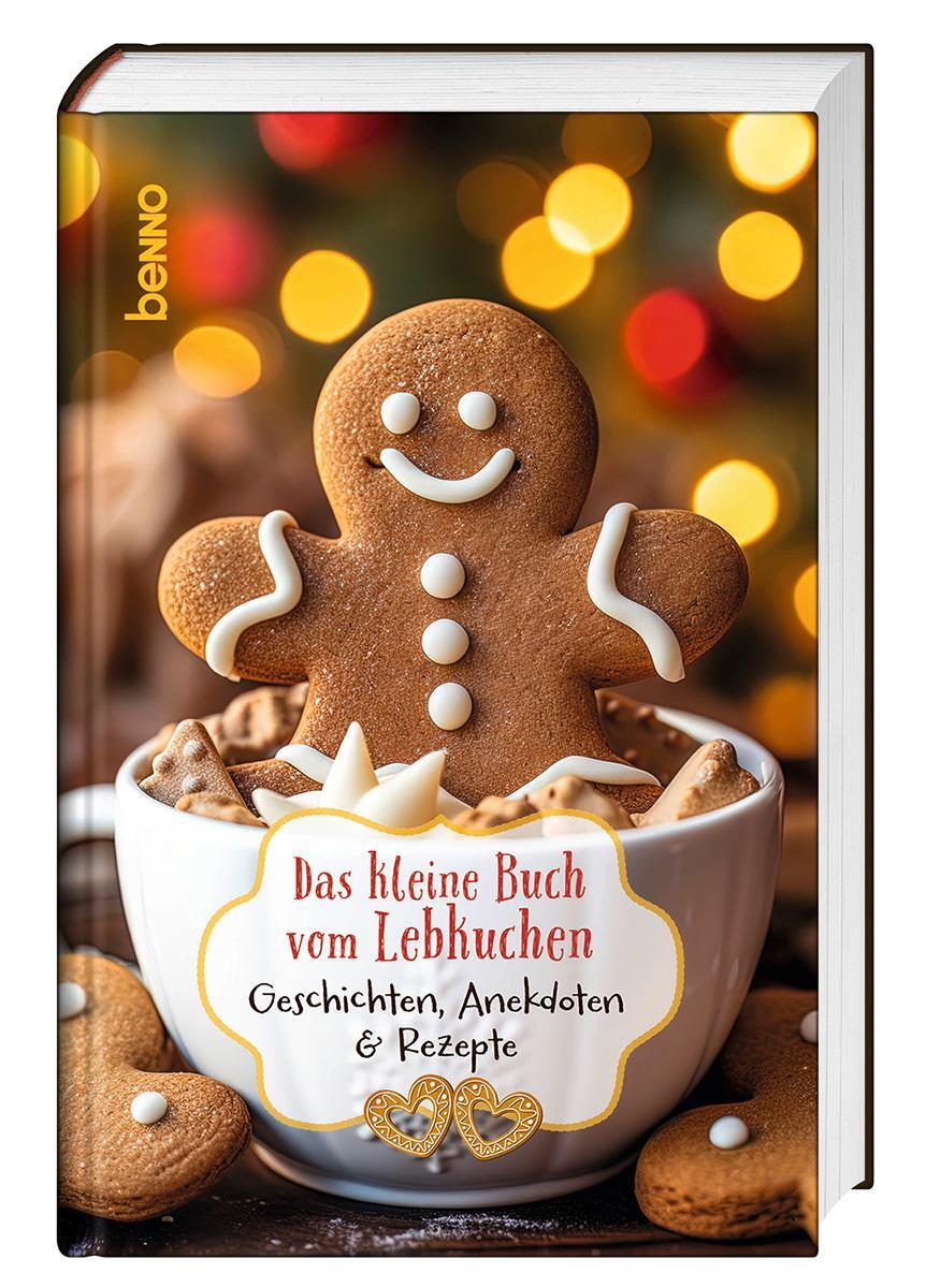 Cover: 9783746266398 | Das kleine Buch vom Lebkuchen | Geschichten, Anekdoten &amp; Rezepte