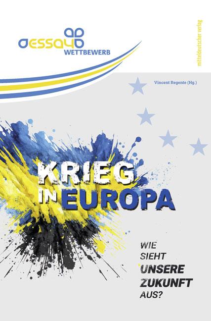 Cover: 9783963118050 | Krieg in Europa | Wie sieht unsere Zukunft aus? | Vincent Regente