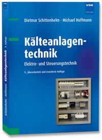 Cover: 9783800762323 | Kälteanlagentechnik | Elektro- und Steuerungstechnik | Taschenbuch